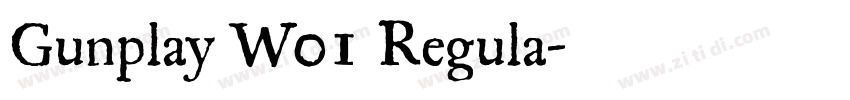 Gunplay W01 Regula字体转换